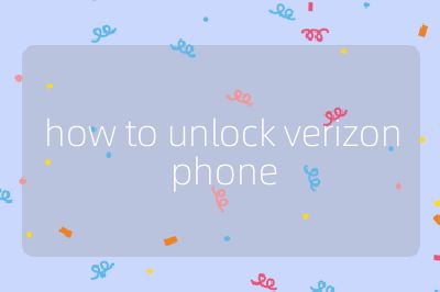 how to unlock verizon phone